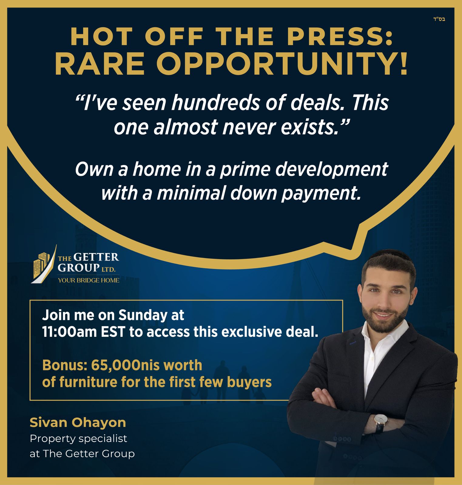 A Deal in a Prime Development That Almost Never Exists event